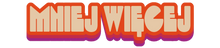 Mniej Więcej - Strona główna